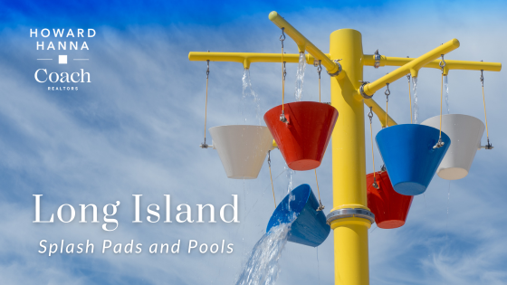 Splash Pads and Pools - Long Island, NY | Coach Realtors